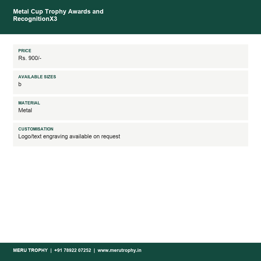 Metal Cup Trophy Awards and RecognitionX3 details - Meru Trophy