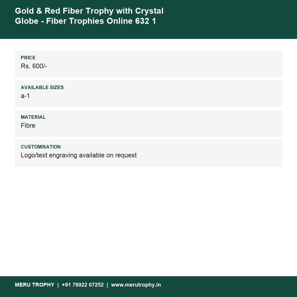 Gold & Red Fiber Trophy with Crystal Globe - Fiber Trophies Online 632 1 details - Meru Trophy